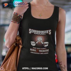 Funny Schrodinger’s Mimic Every Chest Is Both A Mimic Shirt 2 funny schrodinger s mimic every chest is both a mimic shirt tank top 4
