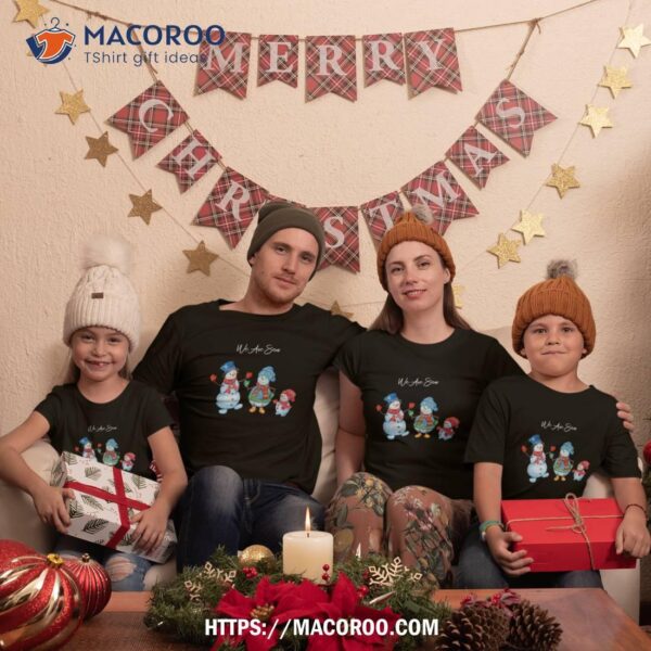 Funny Snow Family Shirt