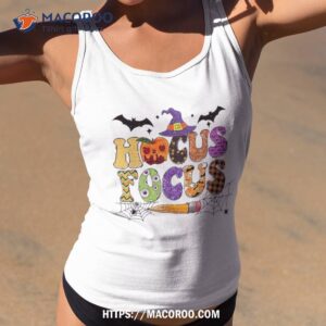 funny teacher hocus pocus everybody focus halloween shirt tank top 2