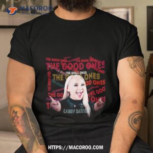 Gabby Barrett The Good Ones Shirt
