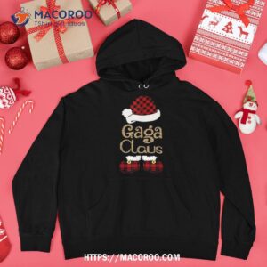 gaga claus christmas santa shirt hoodie