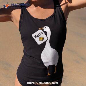 Gaming Goose With Stolen Hello Greeting Shirt