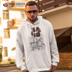 Gaslight Gatekeep Girlboss Faith Shirt