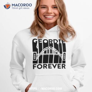 geordie forever newcastle geordie toon army shirt hoodie 1