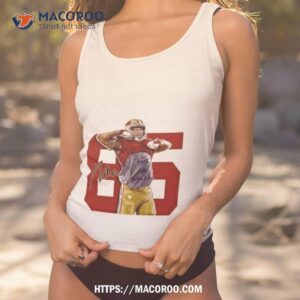 George Kittle Made Them Cry T Shirt