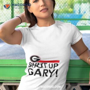 georgia bulldogs shut up gary shirt tshirt 1