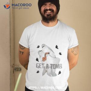Get A Tomb Ghost Halloween Shirt