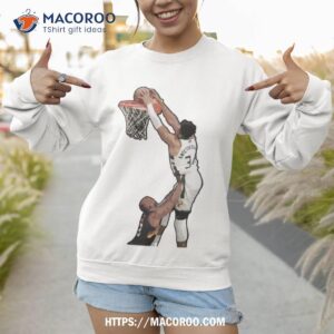 giannis antetokounmpo game winning dunk over shirt sweatshirt 1