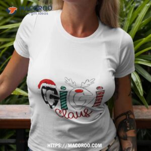 Gigi Claus Christmas Shirt