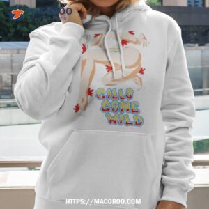 gills gone wild shirt hoodie 2 1