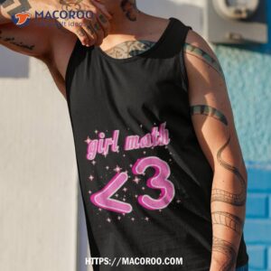 girl math love shirt tank top 1