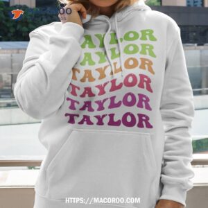 girl retro groovy taylor first name personalized birthday shirt hoodie 2