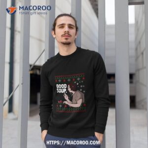 good soup viral tik tok meme christmas funny trend xmas shirt sweatshirt 1