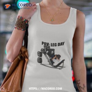 Goofyahhtees Pov Leg Day T Shirt 3 goofyahhtees pov leg day t shirt tank top 4