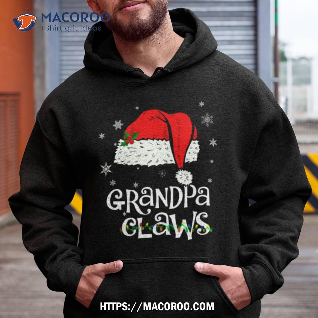 Grandpa Claw Santa Hat Christmas Shirt Grandpa Claw Santa Hat Christmas Shirt