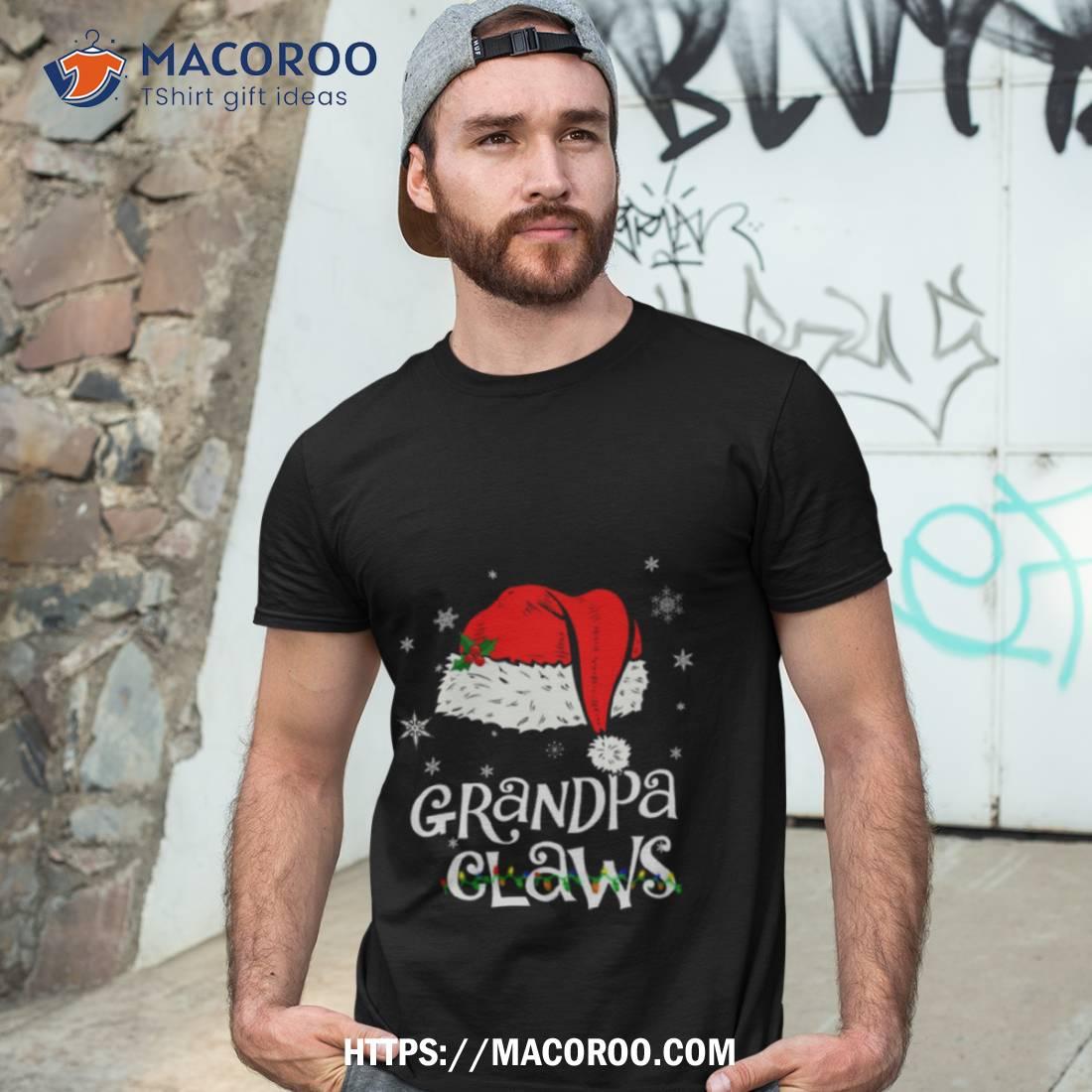 Grandpa Claw Santa Hat Christmas Shirt Grandpa Claw Santa Hat Christmas Shirt