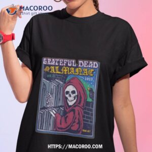 Grateful Dead Almanac November 31 2023 T Shirt