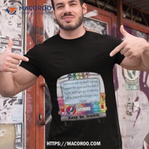 Grateful Dead Fuck Als Keep On Truckin T Shirt