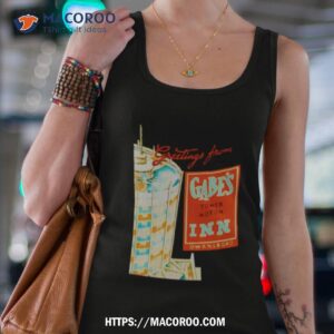 greetings from gabes tower motor inn owensboro shirt tank top 4