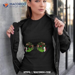 Grinch Hands Holding Wreath Boobs Shirt