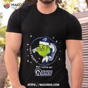 Grinch Santa Claus I Hate People But I Love My Los Angeles Rams Football Christmas Shirt