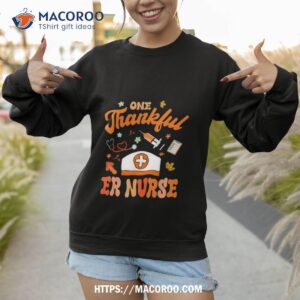 groovy one thankful er nurse stethoscope fall thanksgiving t shirt sweatshirt