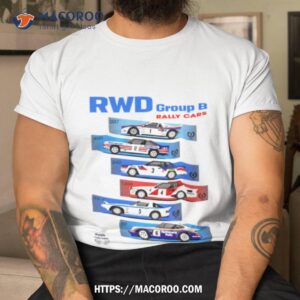 group b rwd rally cars bastos shirt tshirt