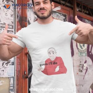 Guess I’ll Die Mike Baldwin Shirt