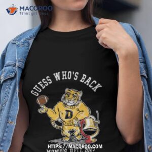 Guess Who’s Back Monon Bell 2023 Shirt