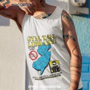 gym tan library fist bump against moms for liberty jersey shore fans shirt tank top 1