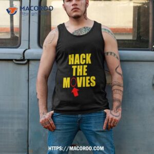hack the movies shirt tank top 2