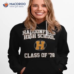 haddonfield high school class of 78 shirt hoodie 1