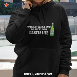 Half Thoughts We’re Willing To Die For Castle Lite Shirt