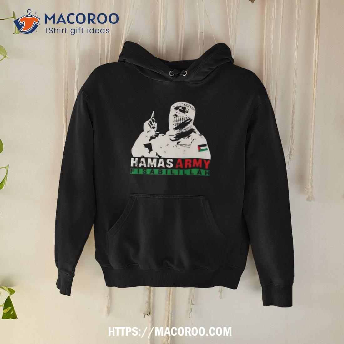 Hamas Army Fisabilillah T Shirt Hamas Army Fisabilillah T Shirt