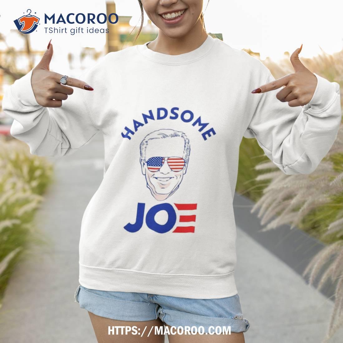Handsome Joe Biden 2023 T Shirt Handsome Joe Biden 2023 T Shirt