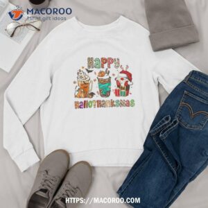 happy hallothanksmas coffee halloween thanksgiving christmas shirt sweatshirt