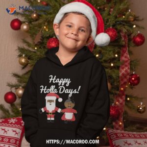 happy holla days santa and mrs claus black christmas shirt hoodie