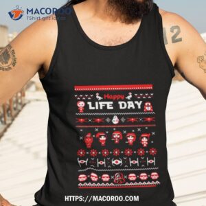 happy life day ugly christmas shirt tank top 3