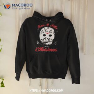 Have A Killer Christmas Shirt