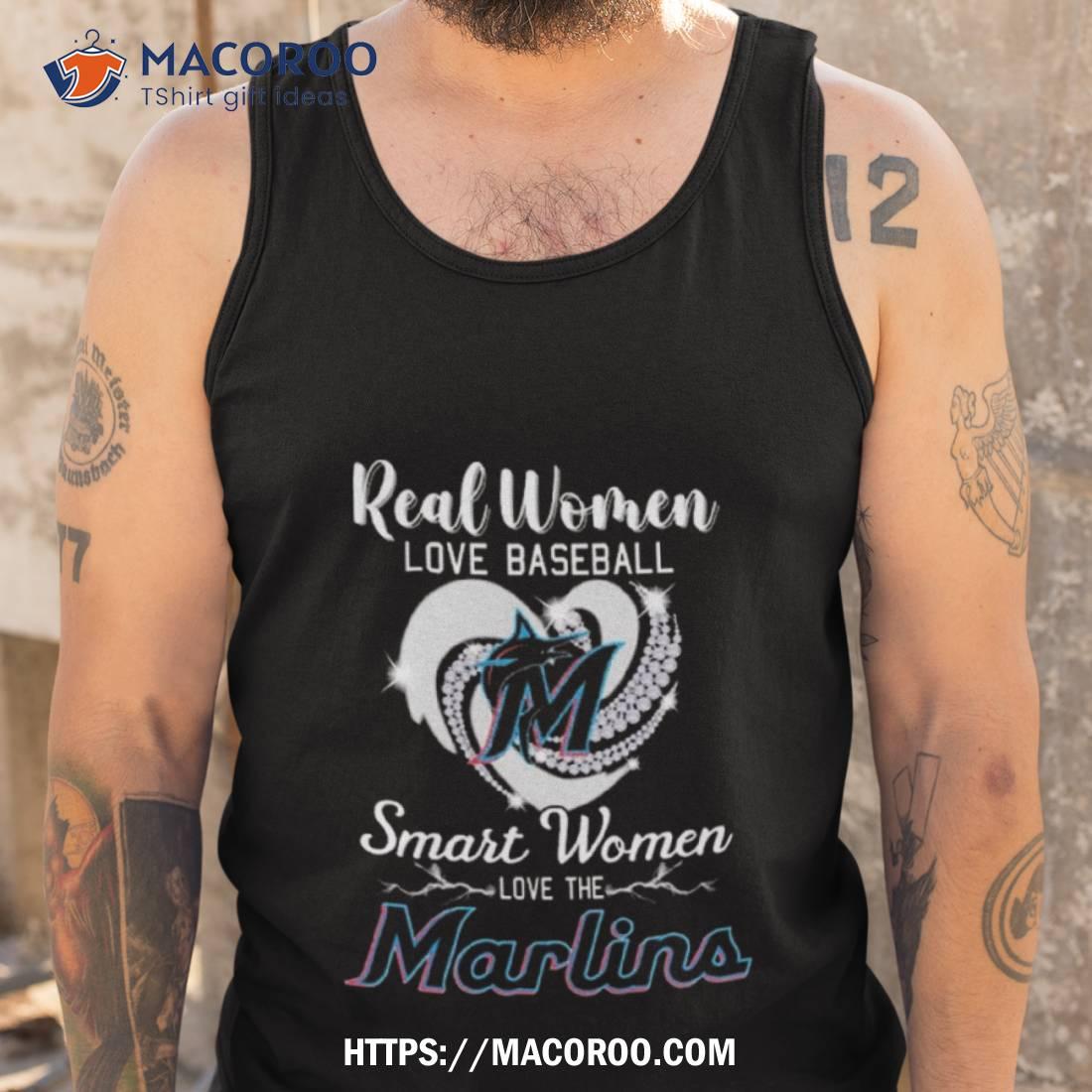 Heart Diamond Real Women Love Baseball Smart Women Love The Miami Marlins  2023 T Shirt