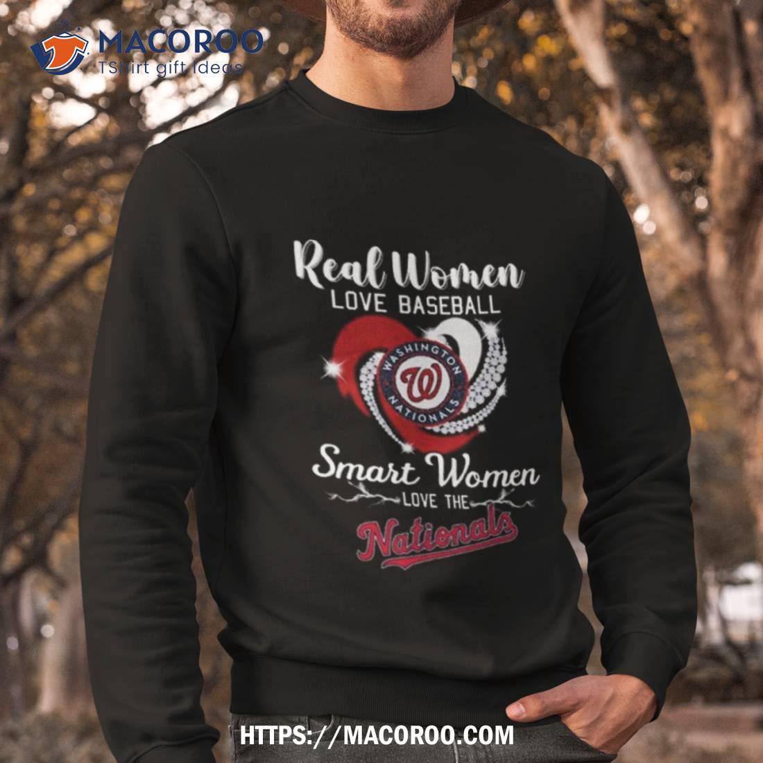 Official real Women Love Baseball Smart Women Love The Washington