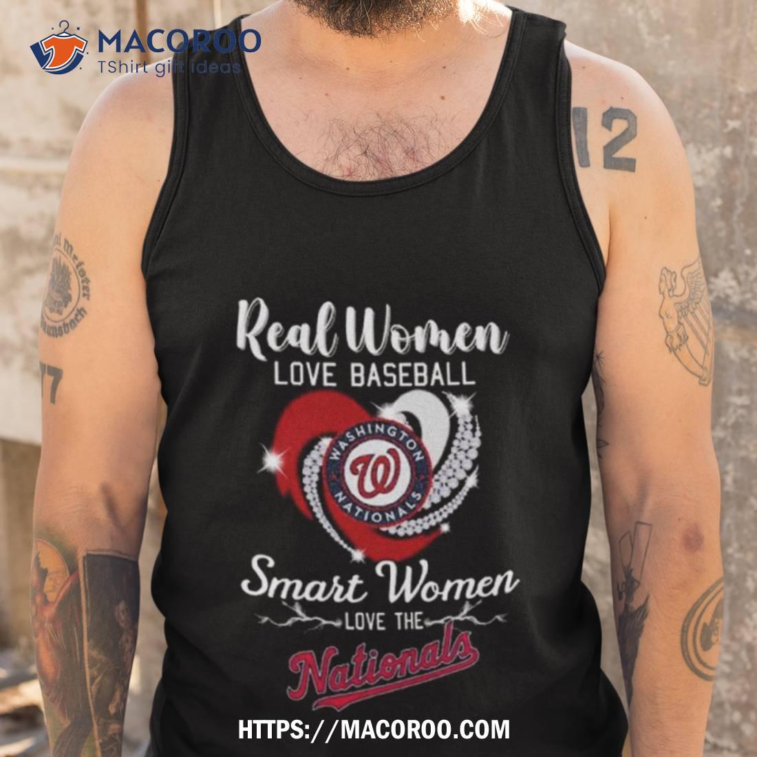 Official real Women Love Baseball Smart Women Love The Washington