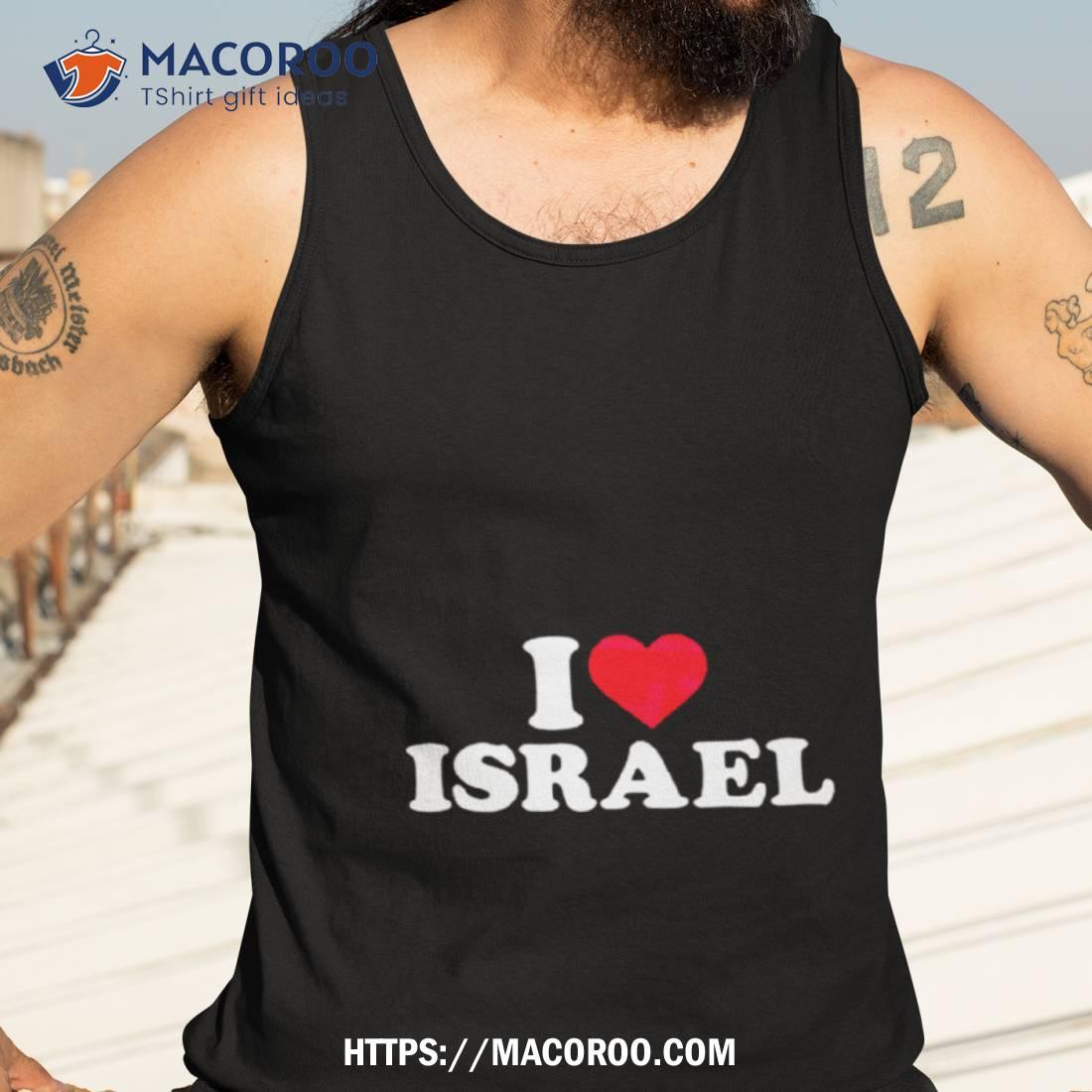 Heart I Love Israel Shirt Heart I Love Israel Shirt