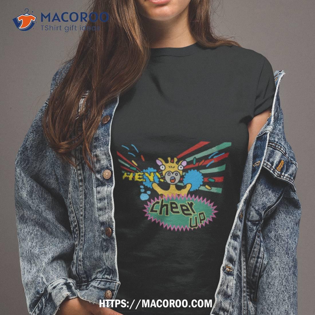 Hey Giraff Cheer Up To You Cartoon By Wora Shirt Hey Giraff Cheer Up To You Cartoon By Wora Shirt