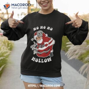 Ho Ho Ho Hollow Funny Christmas Shirt 2 ho ho ho hollow funny christmas shirt sweatshirt