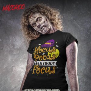 hocus pocus everybody focus funny halloween teacher shirt tshirt 4