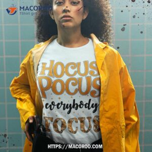 hocus pocus everybody focus funny teacher halloween costume shirt tshirt 2 1