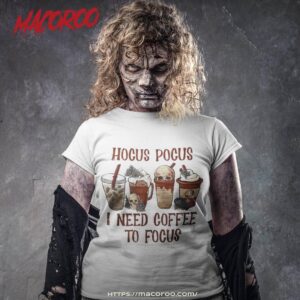 hocus pocus i need coffee to focus halloween teacher wo shirt tshirt