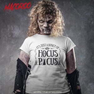 hocus pocus just a bunch of shirt tshirt