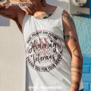honoring veterans thank you for your service day shirt tank top 1